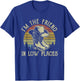 I'm The Friend In Low Places Cowboy Hat Country Music T-Shirt - T-Shirt | Royal
