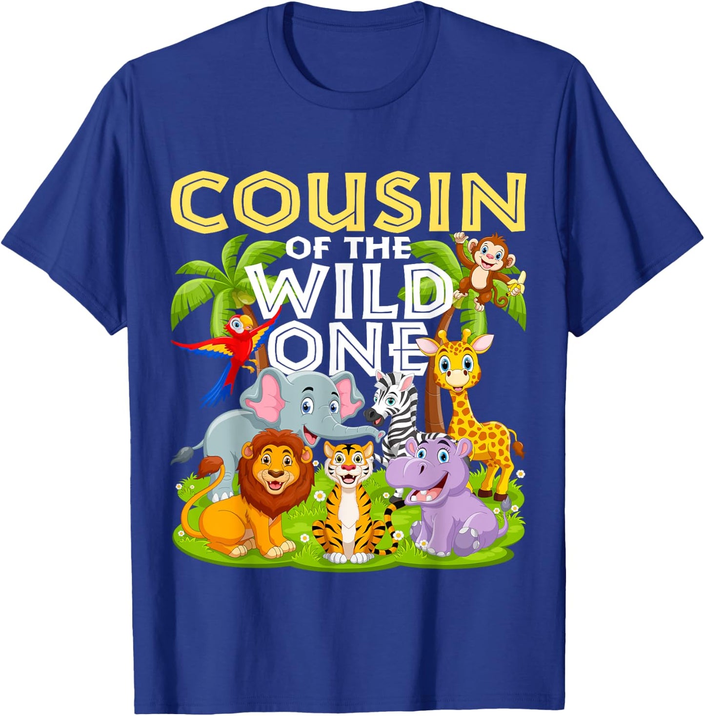Cousin Of The Wild One 1st Birthday Zoo Animal Safari Jungle T-Shirt - T-Shirt | Royal