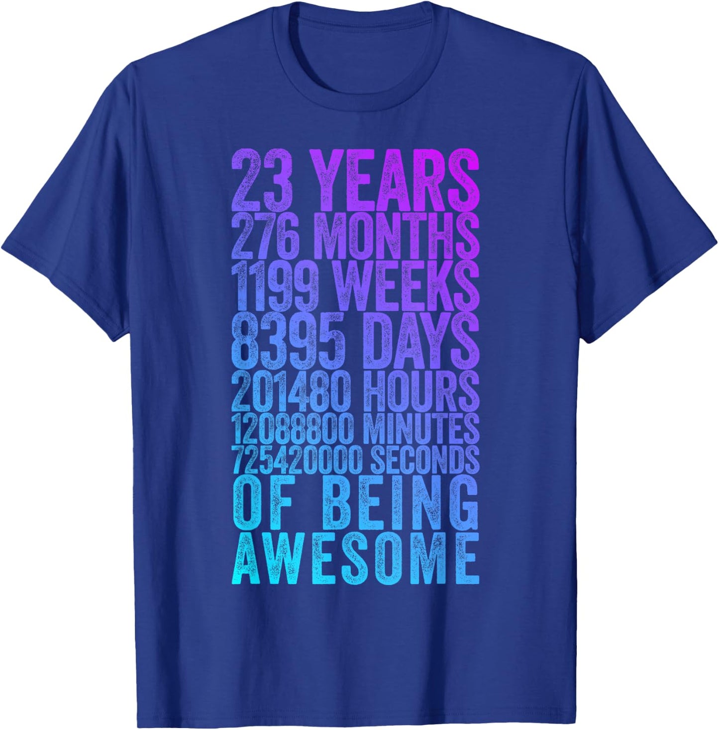 Funny 23rd Birthday Shirt Old Meter Funny 23 Year Old Gifts T-Shirt - T-Shirt | Royal