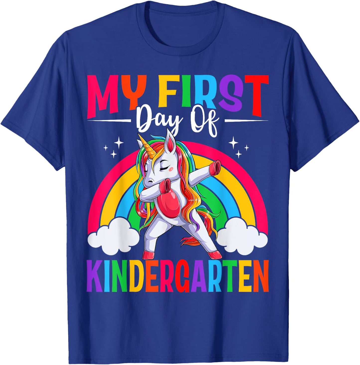 My First Day Of Kindergarten Unicorn Kindergarten Team Girls T-Shirt - T-Shirt | Royal