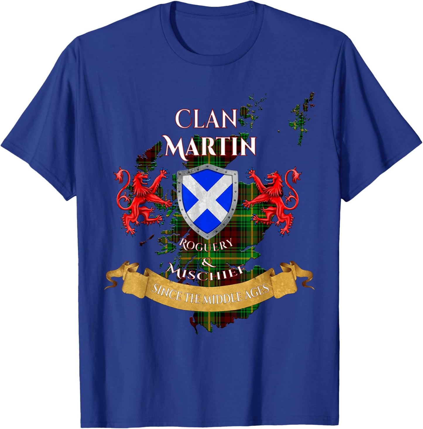 Martin Scottish Family Clan Middle Ages Mischief T-Shirt - T-Shirt | Royal