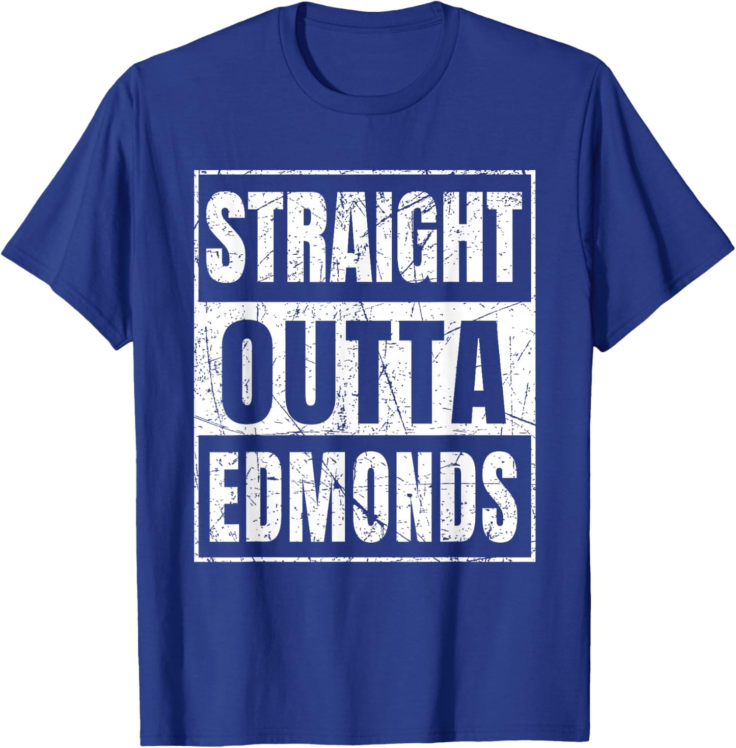 Straight Outta Edmonds Washington T-Shirt - T-Shirt | Royal