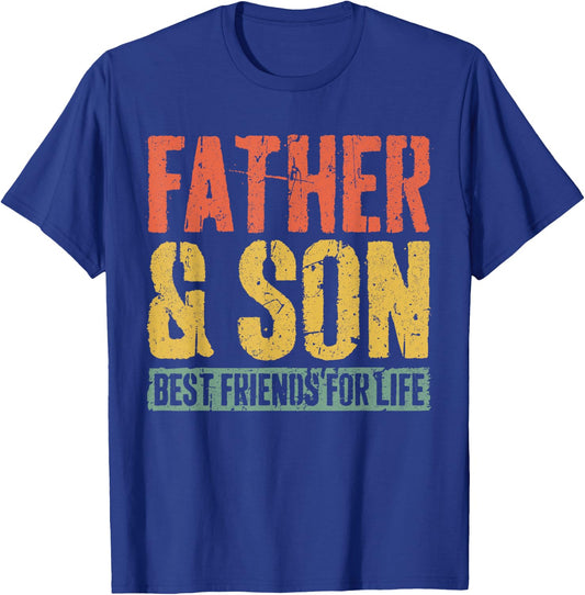 Father And Son Best Friends For Life Shirt Fathers Day T-Shirt - T-Shirt | Royal