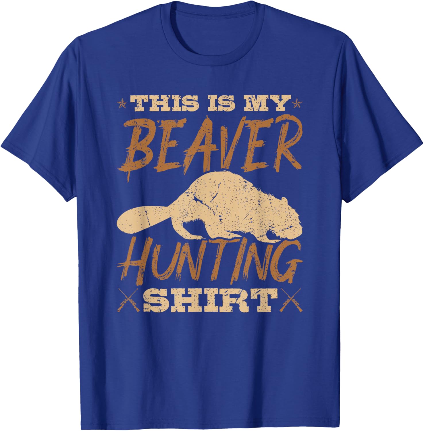 Beaver Hunter, This Is My Beaver Hunting T-Shirt - T-Shirt | Royal