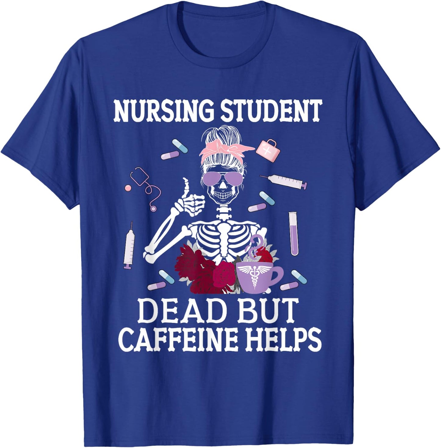 Nursing Student Future Nurse In Progress T-Shirt - T-Shirt | Royal