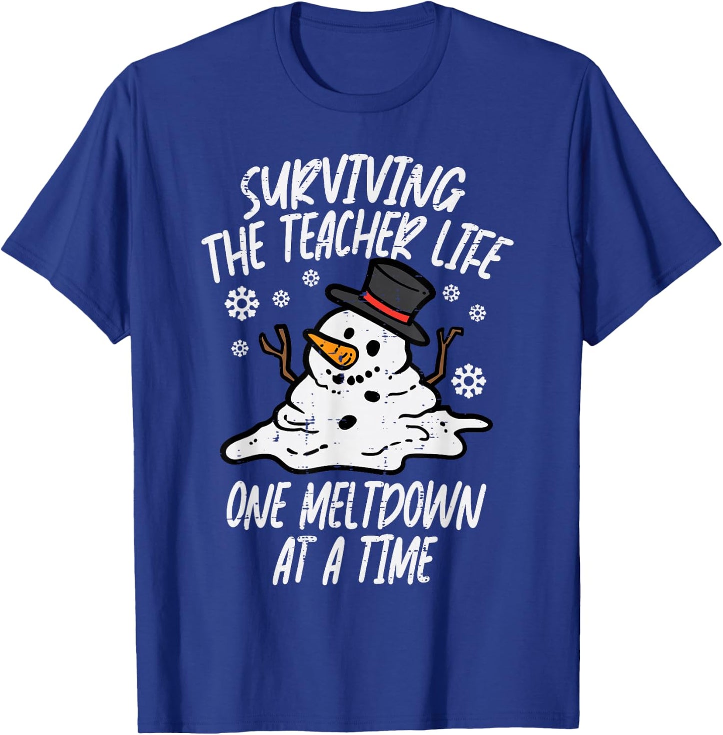Christmas Surviving Teacher Life Meltdown Xmas Women Men T-Shirt - T-Shirt | Royal
