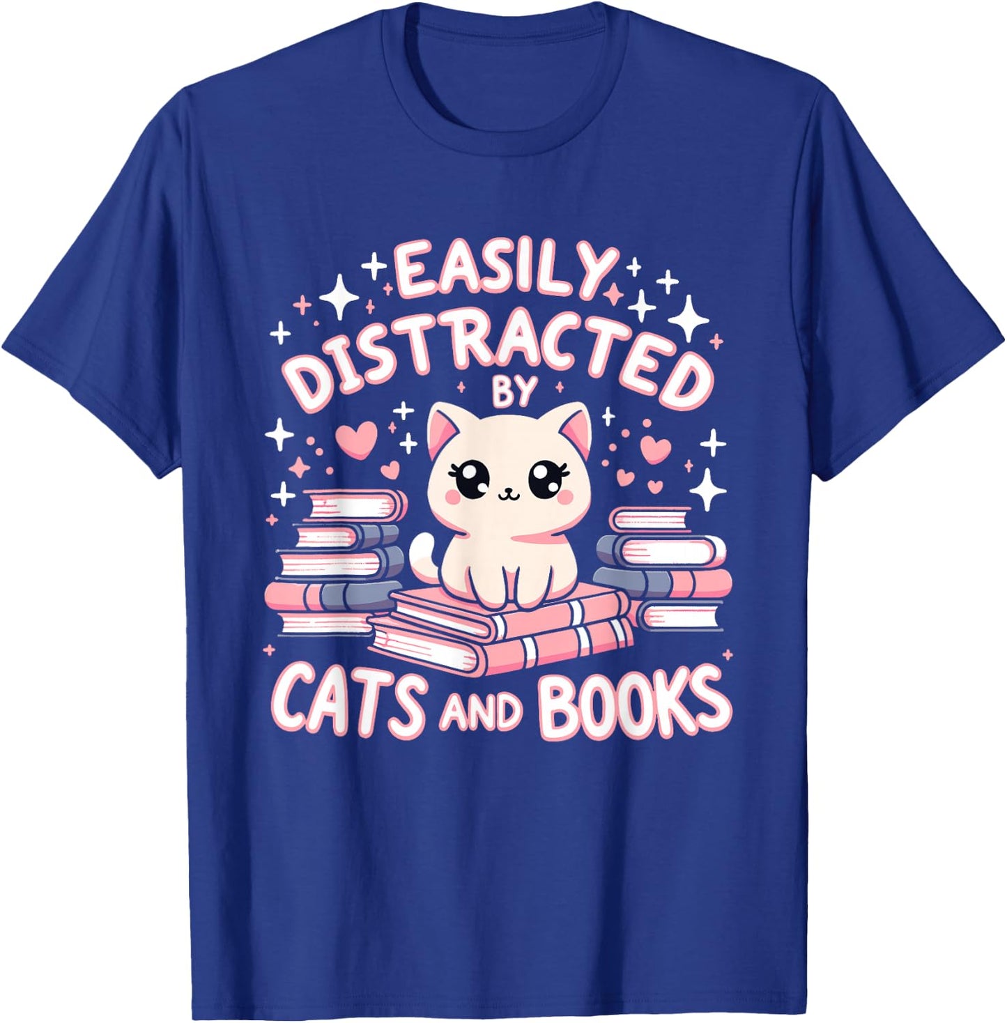 Easily Distracted by Cats and Books Cat Design Girls T-Shirt - T-Shirt | Royal