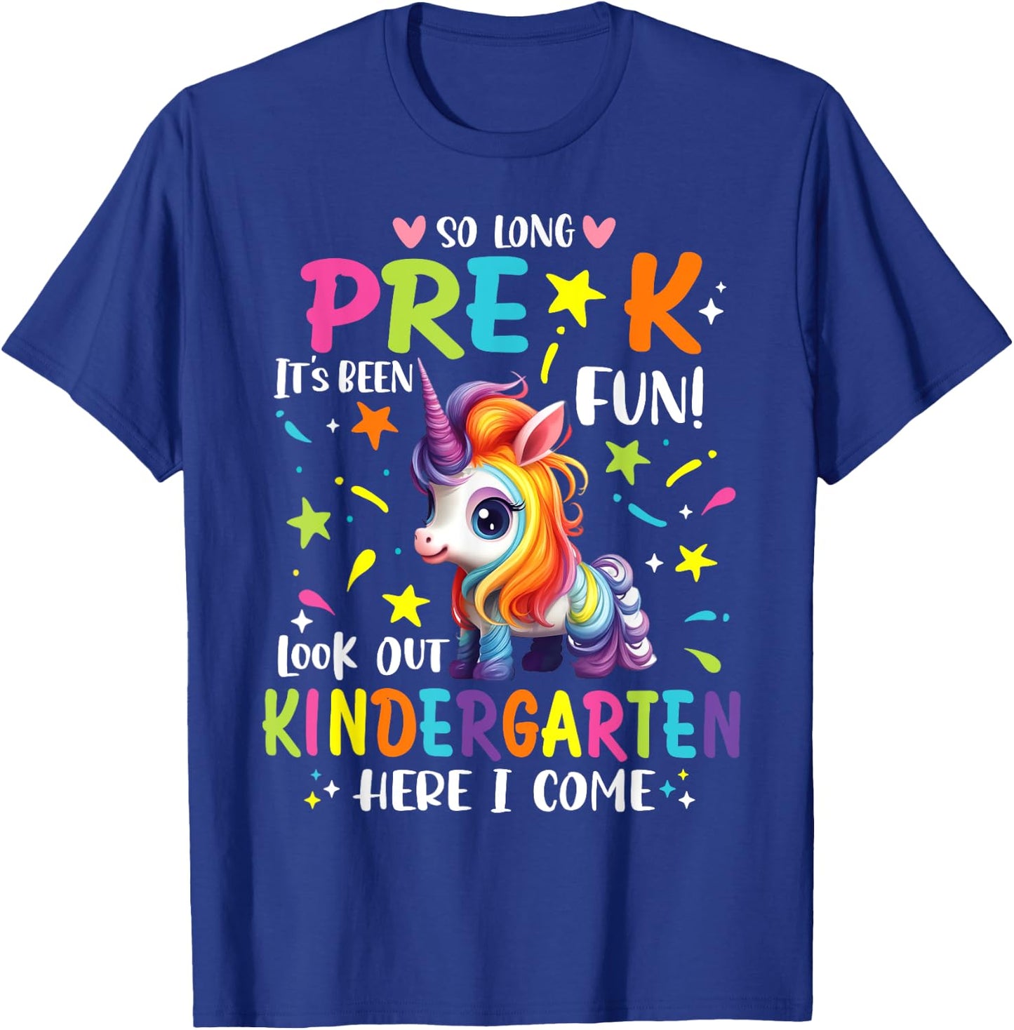 So Long Pre-K Kindergarten Here I Come Unicorn Graduation T-Shirt - T-Shirt | Royal
