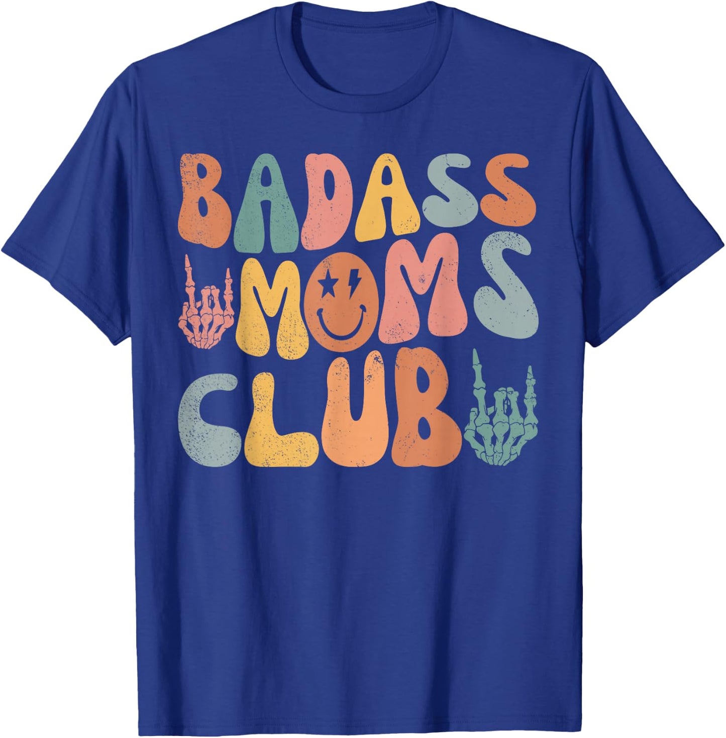 Groovy Badass Moms Club Cool Mom Funny Family Humor Retro T-Shirt - T-Shirt | Royal