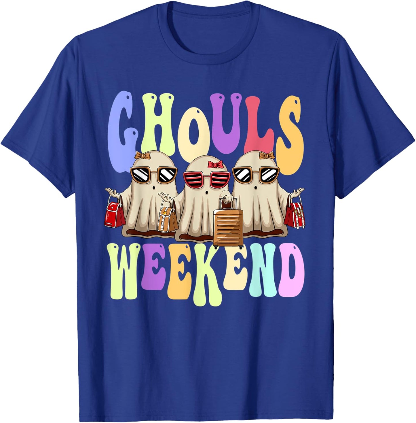 Ghouls Weekend Women Spooky Ghost Halloween Girls Trip T-Shirt - T-Shirt | Royal