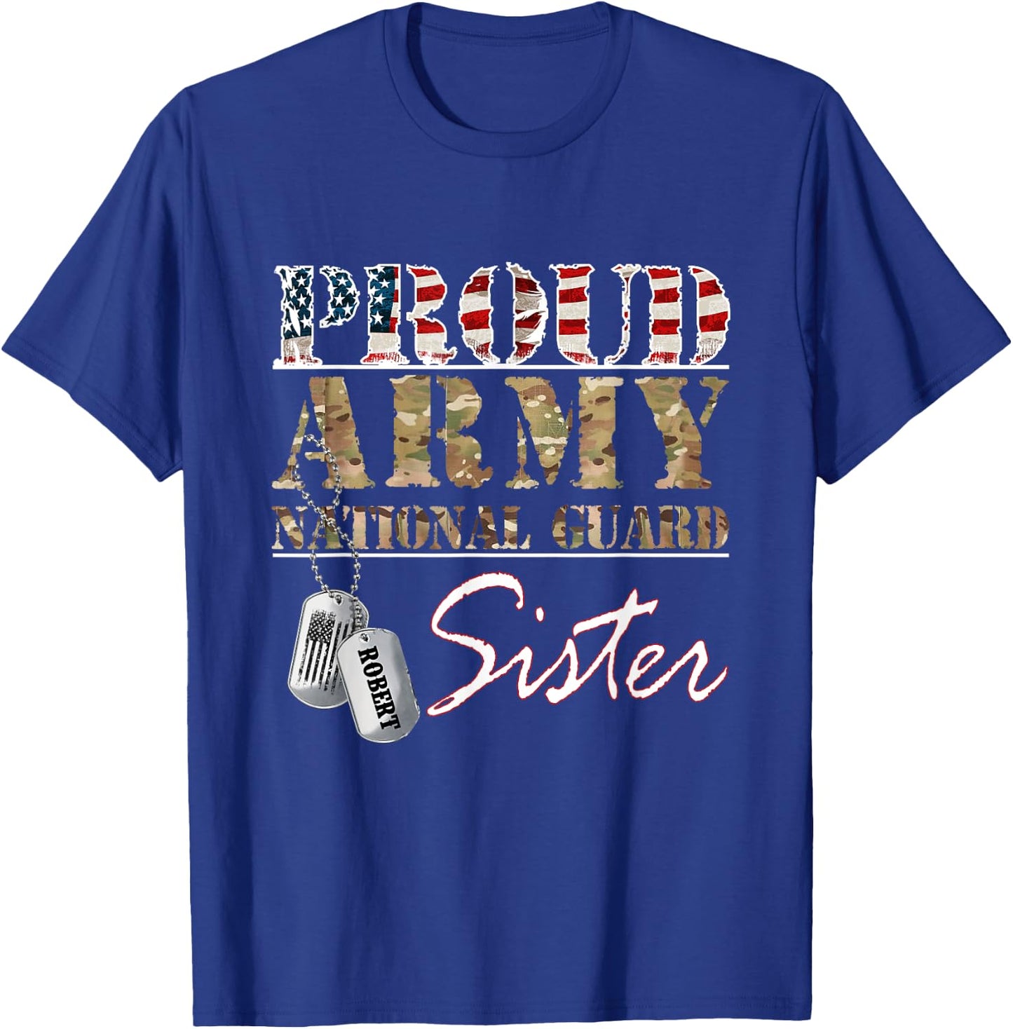 Proud Army National Guard Sister National Guard Family T-Shirt - T-Shirt | Royal