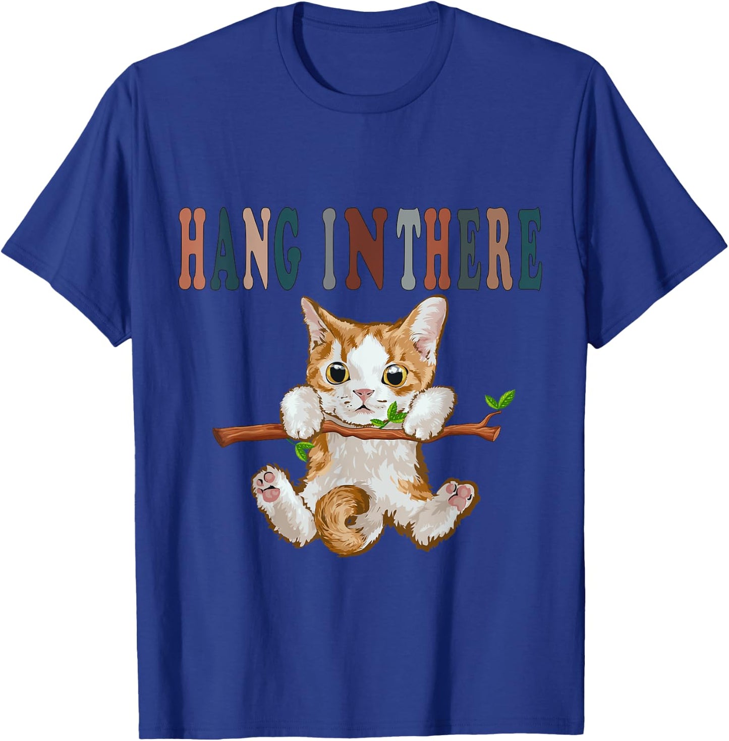 Hang In There Baby Cat T-Shirt - T-Shirt | Royal