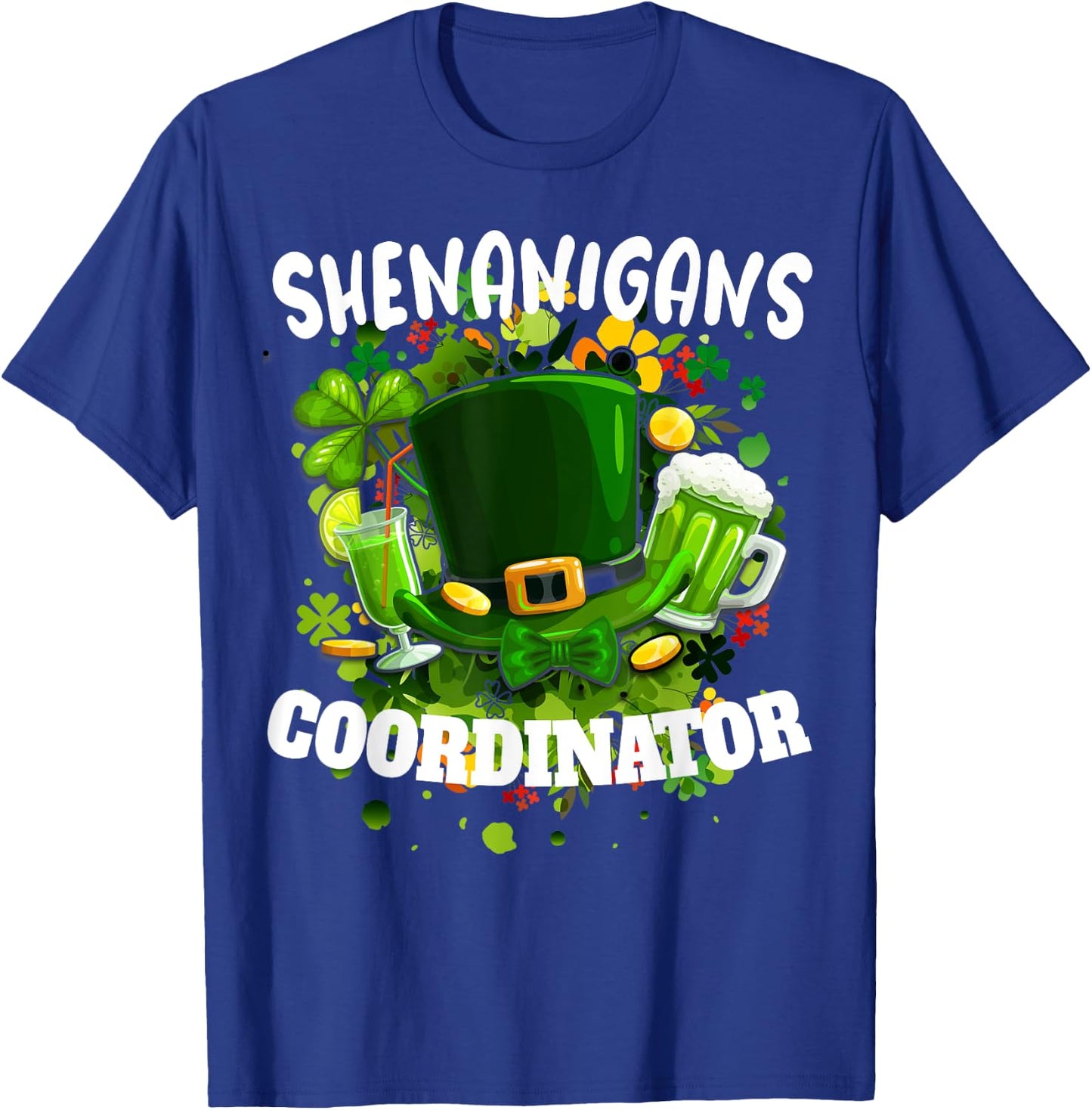 Novelty Shenanigans Coordinator Funny St Patty Day T-Shirt - T-Shirt | Royal