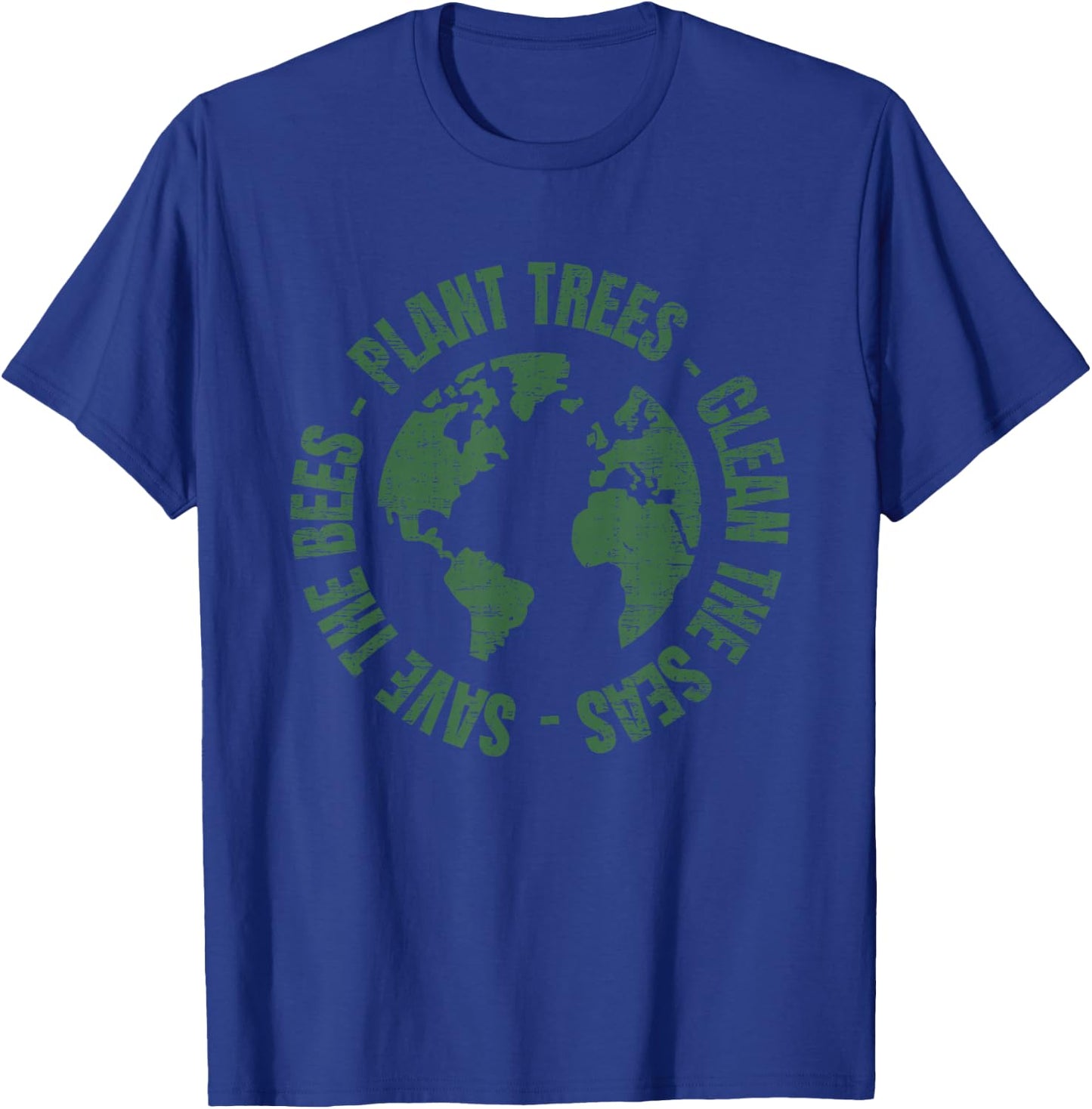 Earth Day Save Bees Plant Trees Clean Seas Environmentalist T-Shirt - T-Shirt | Royal