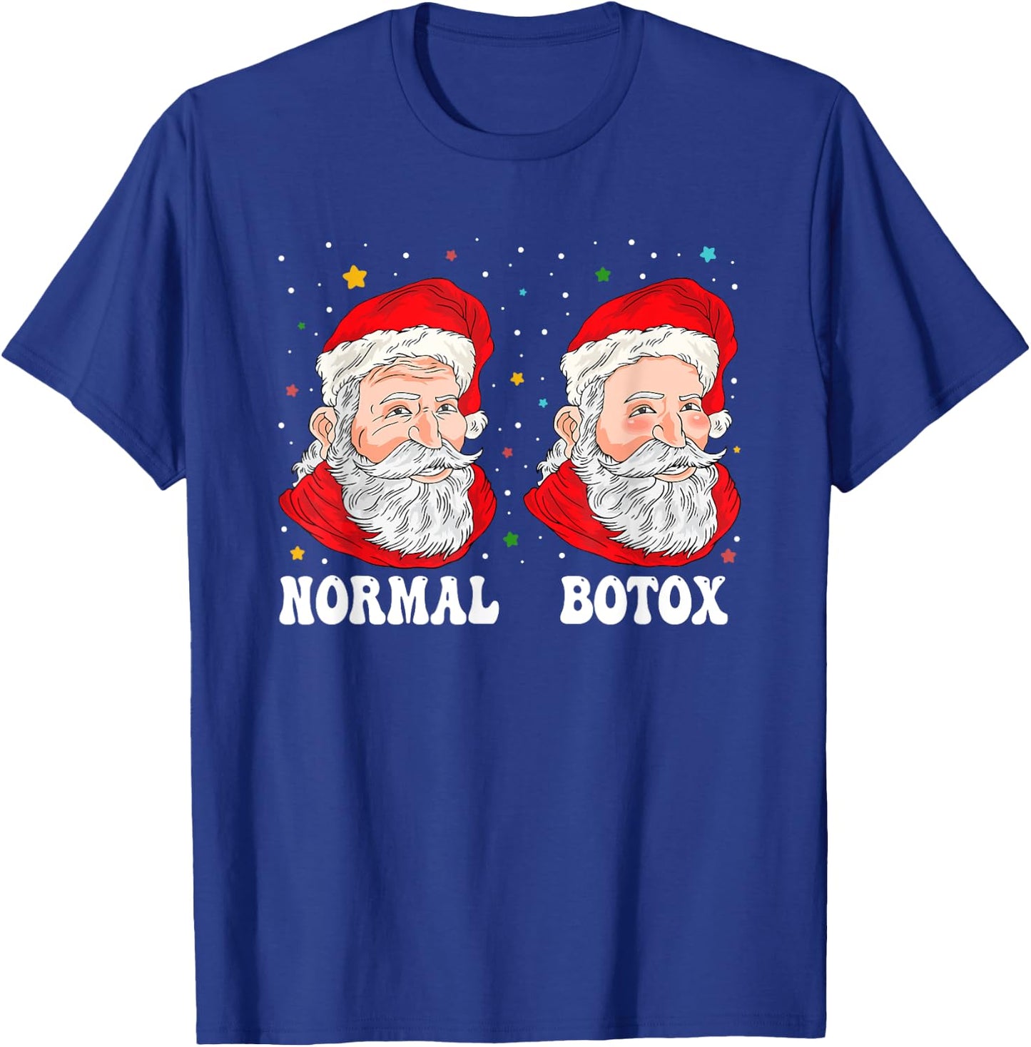Botox Humor Santa Plastic Surgeon Botox Christmas T-Shirt - T-Shirt | Royal