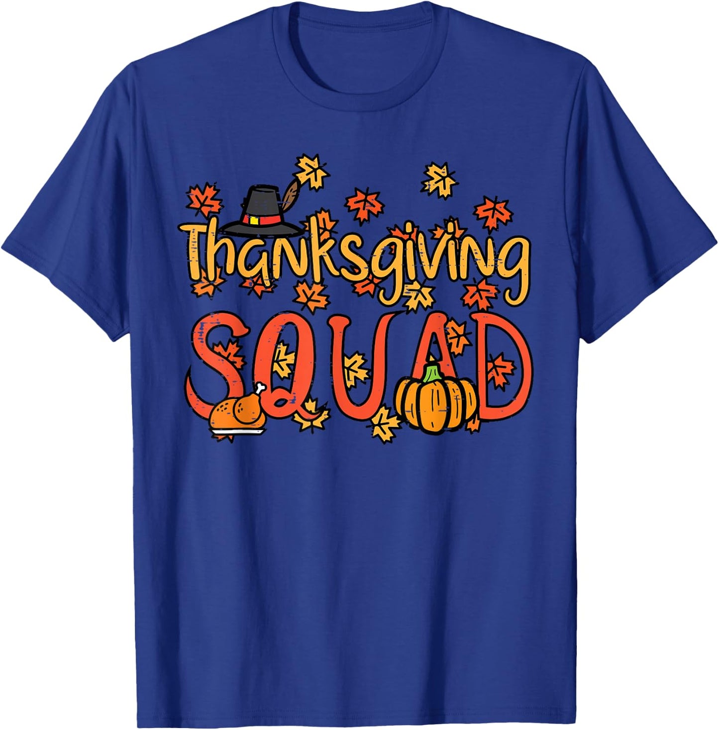 Thanksgiving Squad Turkey Day Fall Matching Women Men Kids T-Shirt - T-Shirt | Royal