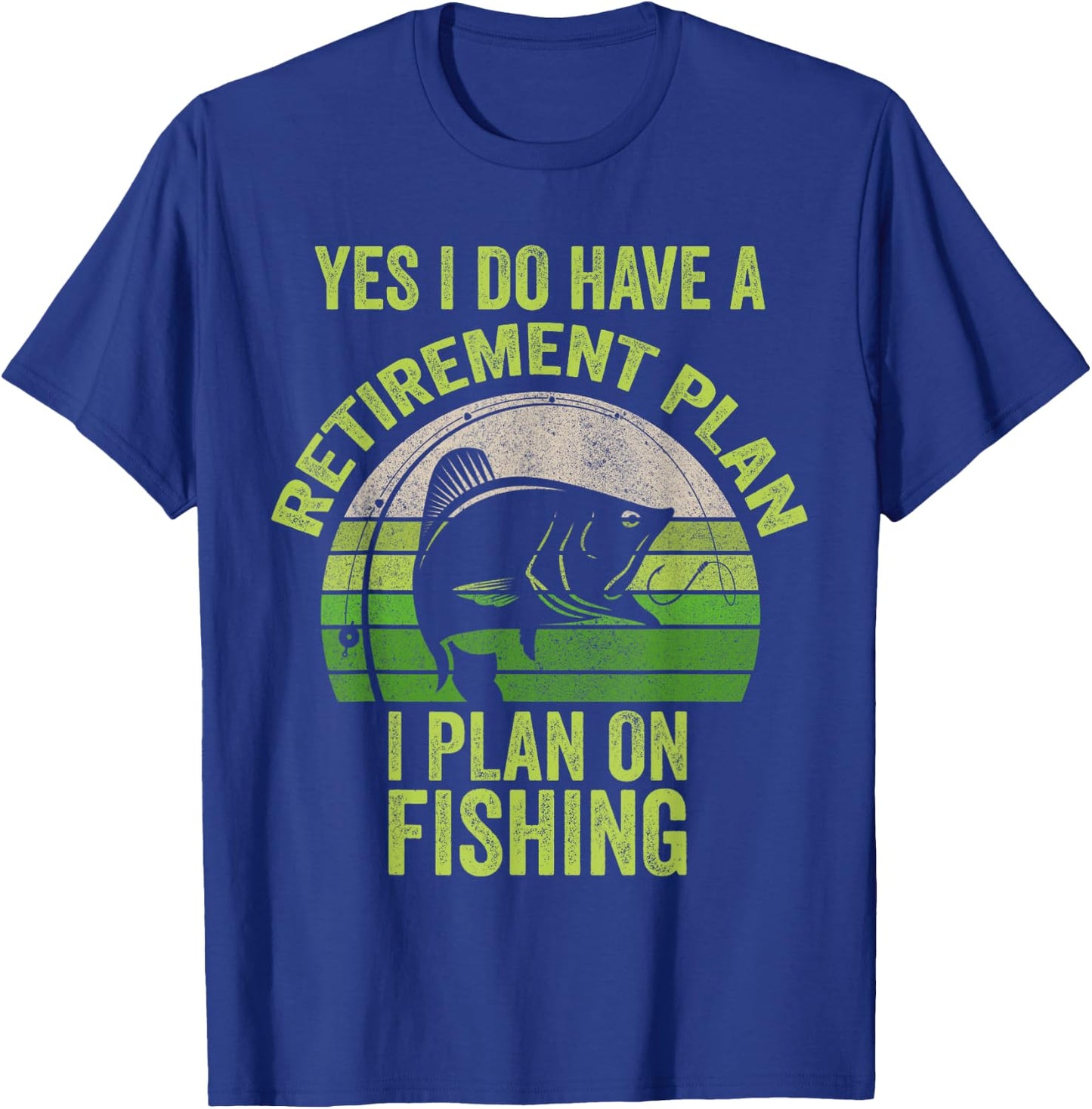 Funny Retired Fishing Shirt , Retirement Fishing T-Shirt - T-Shirt | Royal