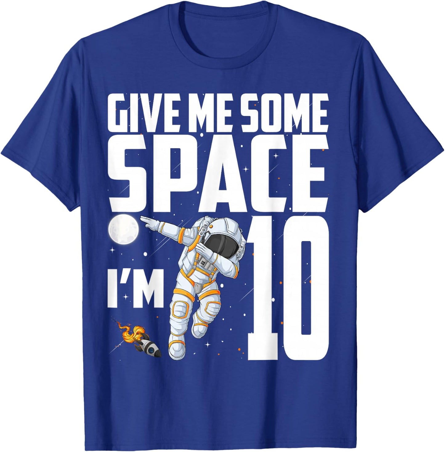 10 Year Old Outer Space 10th Birthday Astronaut Planets T-Shirt - T-Shirt | Royal