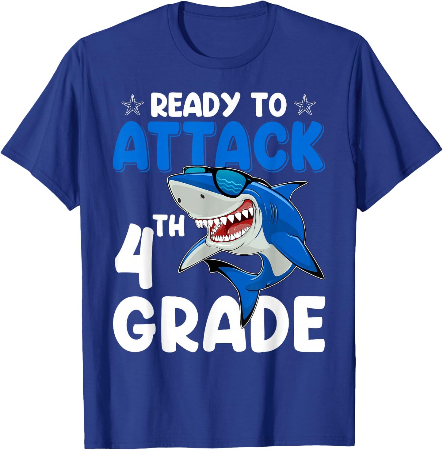 Ready To Attack 4th Grade Shark Fourth Grade Teacher Student T-Shirt - T-Shirt | Royal