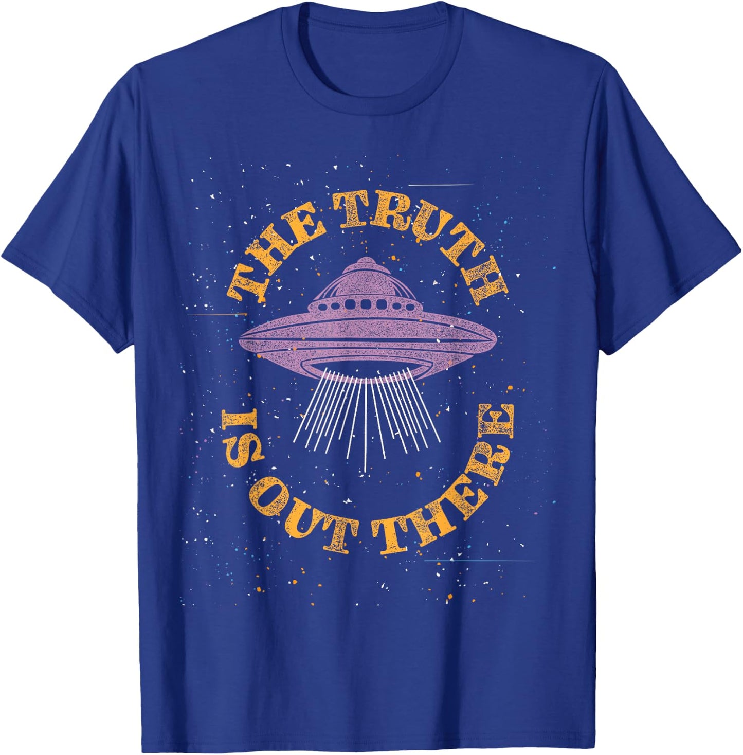 The Truth Is Out There Aliens & UFO's Conspiracy Theories T-Shirt - T-Shirt | Royal