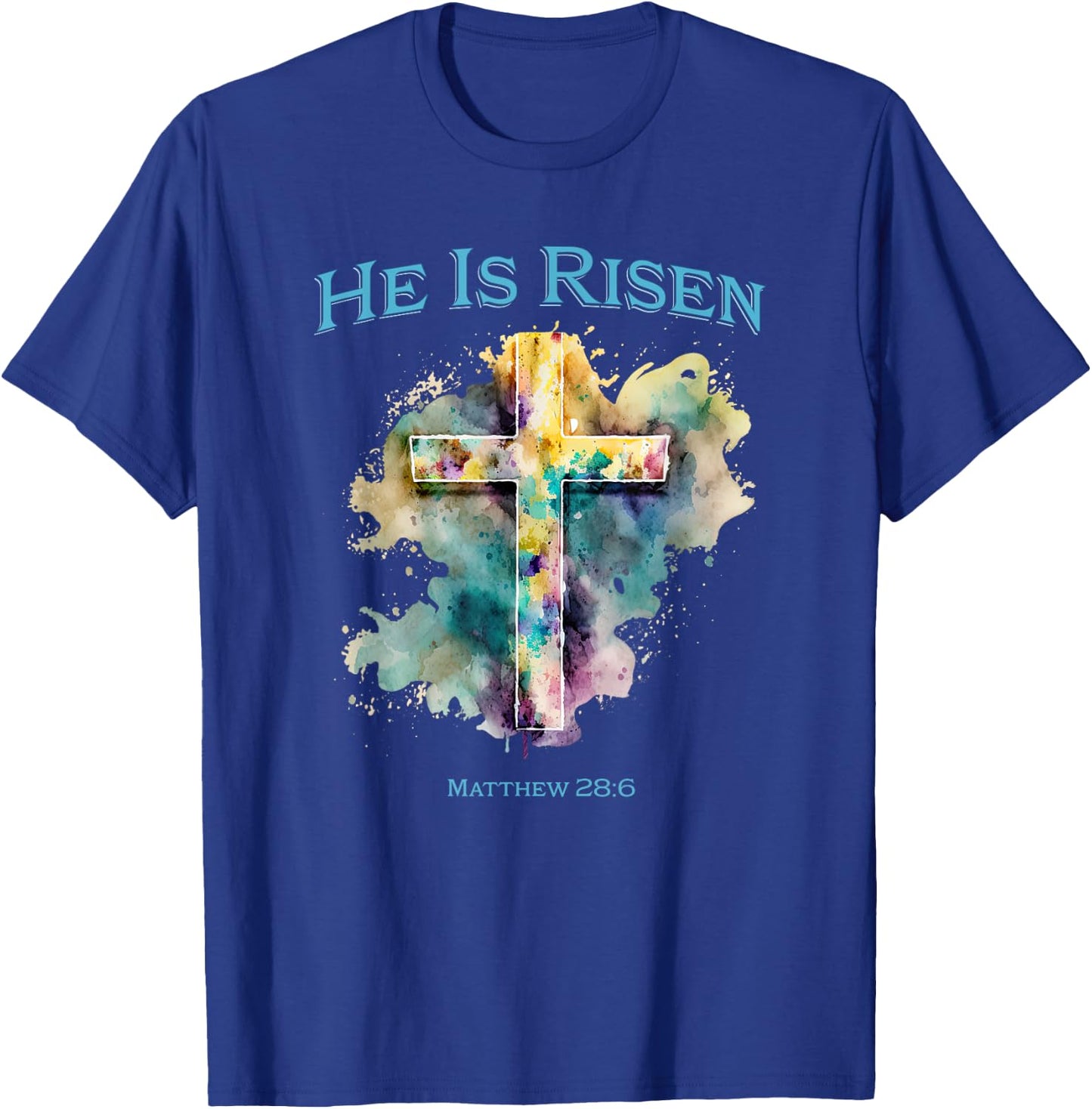 He Is Risen Jesus Christian Bible Quote Easter Good Friday T-Shirt - T-Shirt | Royal
