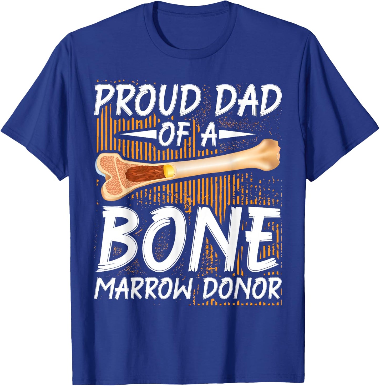 Bone Marrow Transplant Warrior Bone Marrow Donor T-Shirt - T-Shirt | Royal