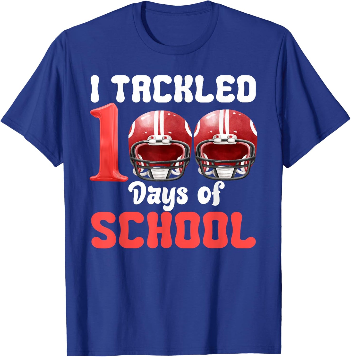 I Tackled 100 Days Of School Football 100th Day Boys Kids T-Shirt - T-Shirt | Royal