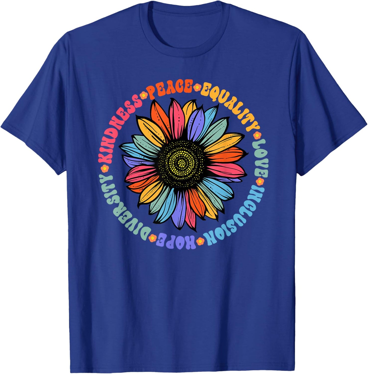 World Peace Supporter Sunflower Floral Outfit Kindness Peace Equality Love Hope Diversity Human Rights Black Floral Sunflower Pattern T-Shirt - T-Shirt | Royal