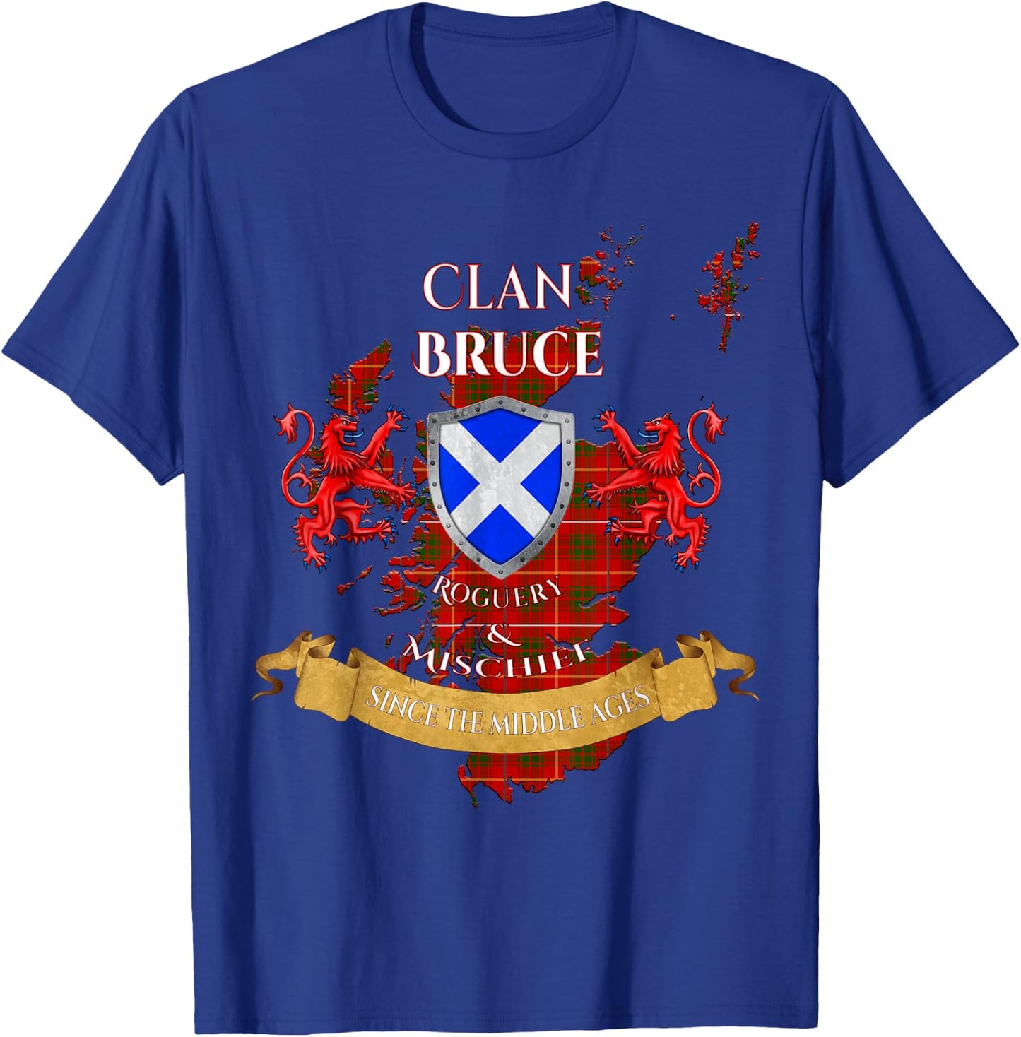 Bruce Scottish Family Clan Middle Ages Mischief T-Shirt - T-Shirt | Royal