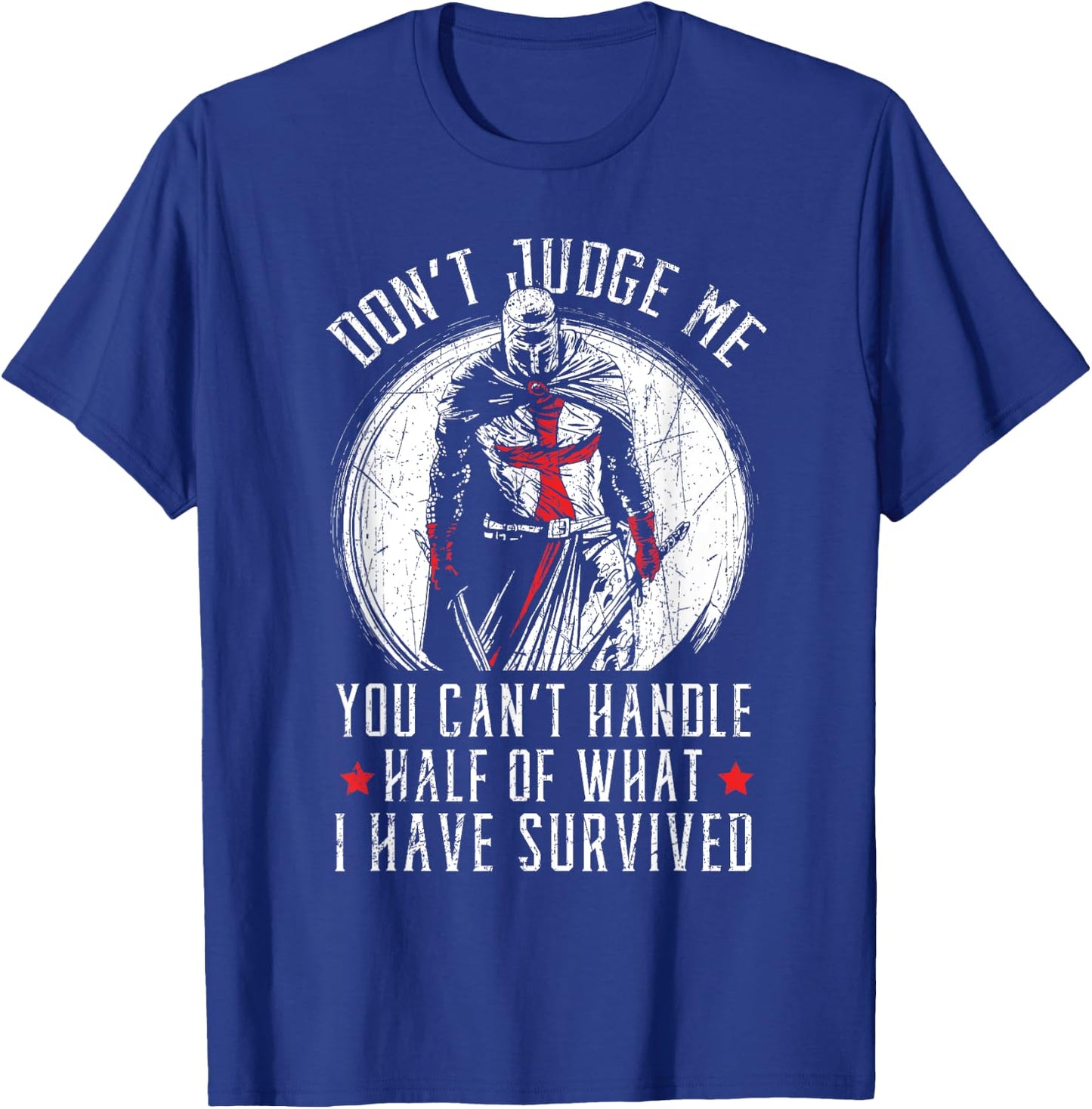 Knight Lover Medieval Soldier Knighthood Warrior T-Shirt - T-Shirt | Royal