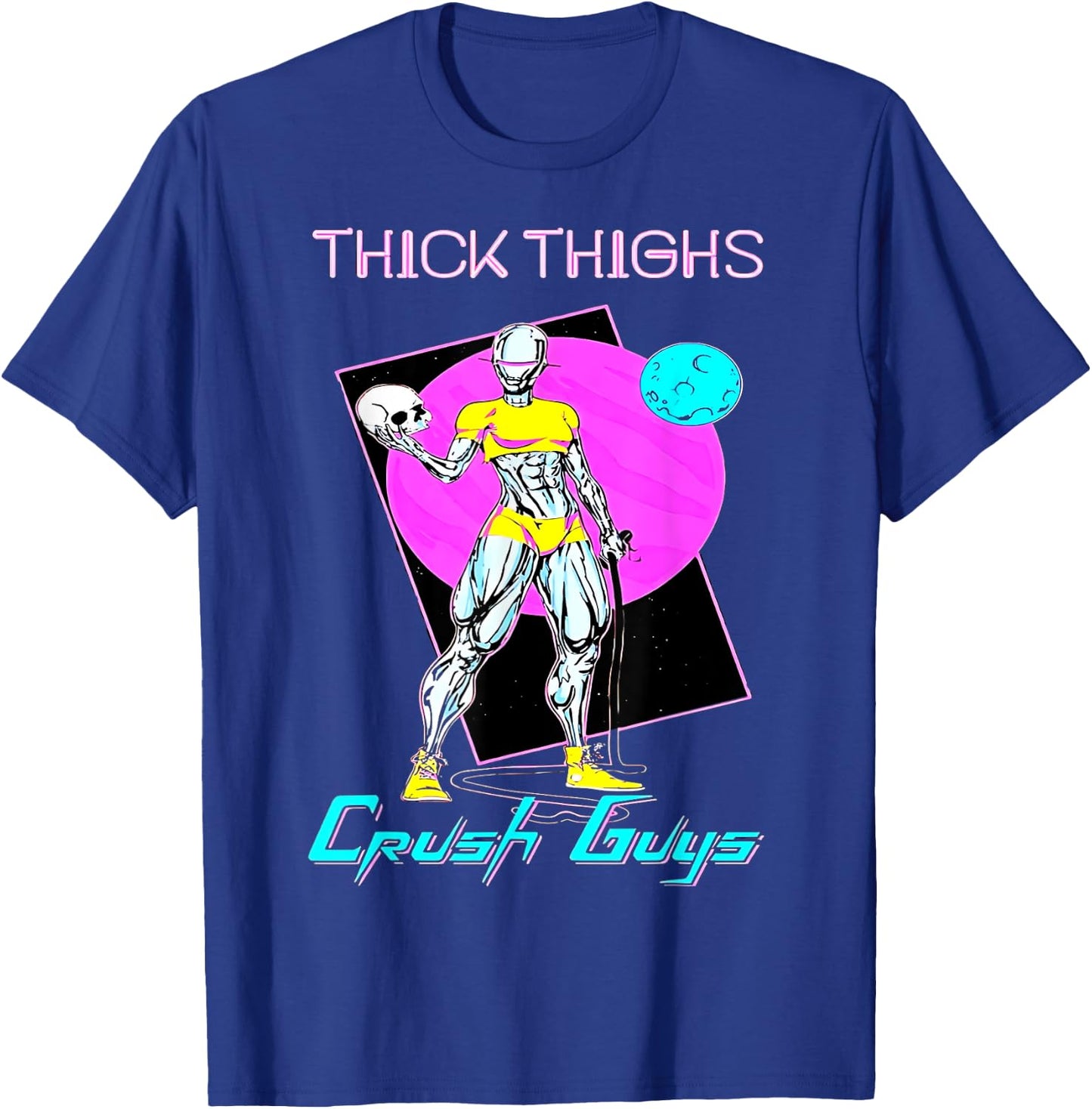 Thiick Thighs Crush Guys Weightlifting Bodybuilding Gym T-Shirt - T-Shirt | Royal