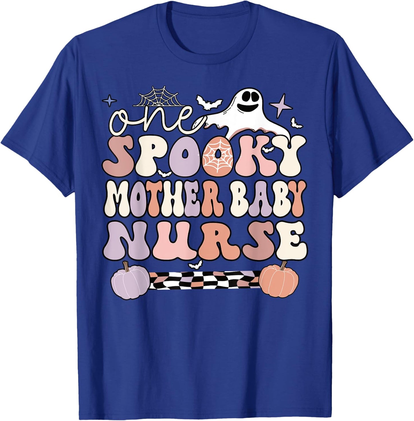 Spooky Mother Baby Nurse Halloween Postpartum Nurse T-Shirt - T-Shirt | Royal