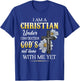 Christian I Am Under Construction Of God Faith In Christ T-Shirt - T-Shirt | Royal