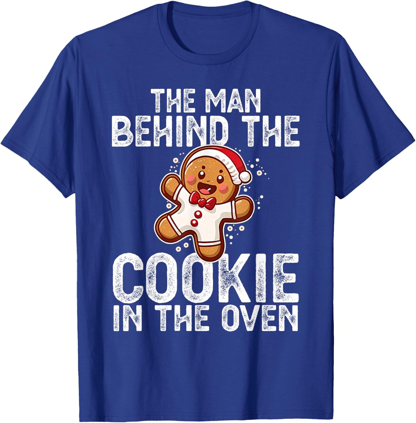 Christmas Baby Announcement Man Behind the Cookie Bump Dad T-Shirt - T-Shirt | Royal