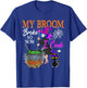 My Broom Broke So Now I Cook Halloween Witch Cute Lady Lunch T-Shirt - T-Shirt | Royal