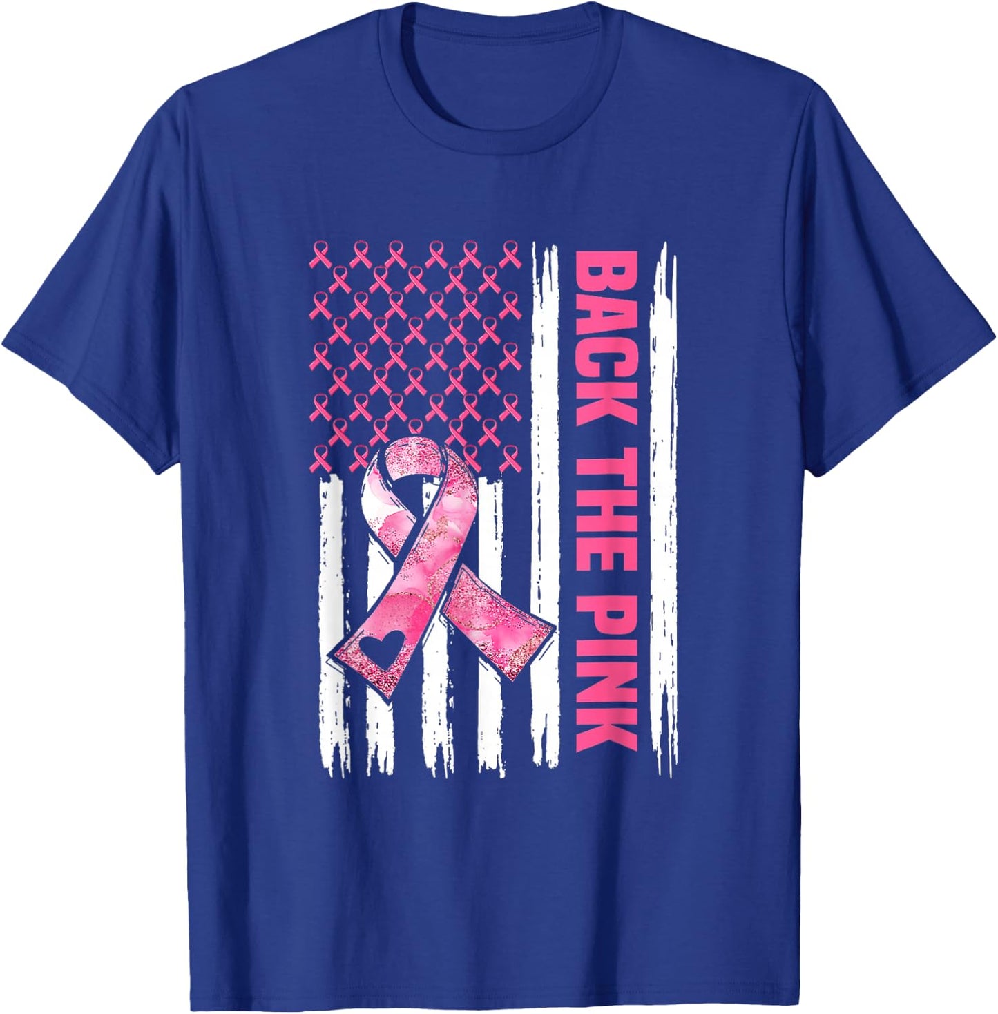 Back The Pink Warrior Flag American Breast Cancer Awareness T-Shirt - T-Shirt | Royal
