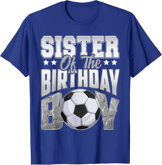 Sister Soccer birthday Boy Family Baller b-day Party T-Shirt - T-Shirt | Royal