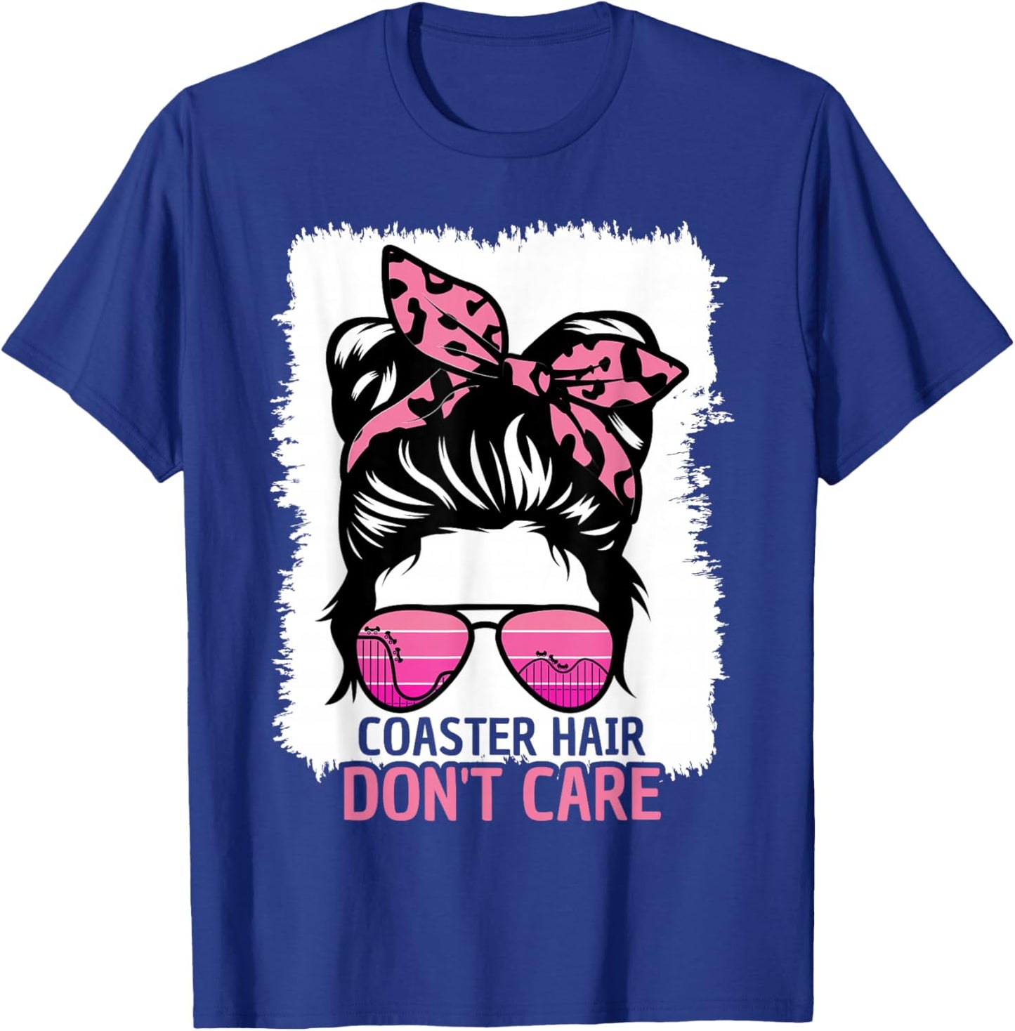 Coaster Hair Don't Care Roller Coaster Messy Bun Theme Park T-Shirt - T-Shirt | Royal