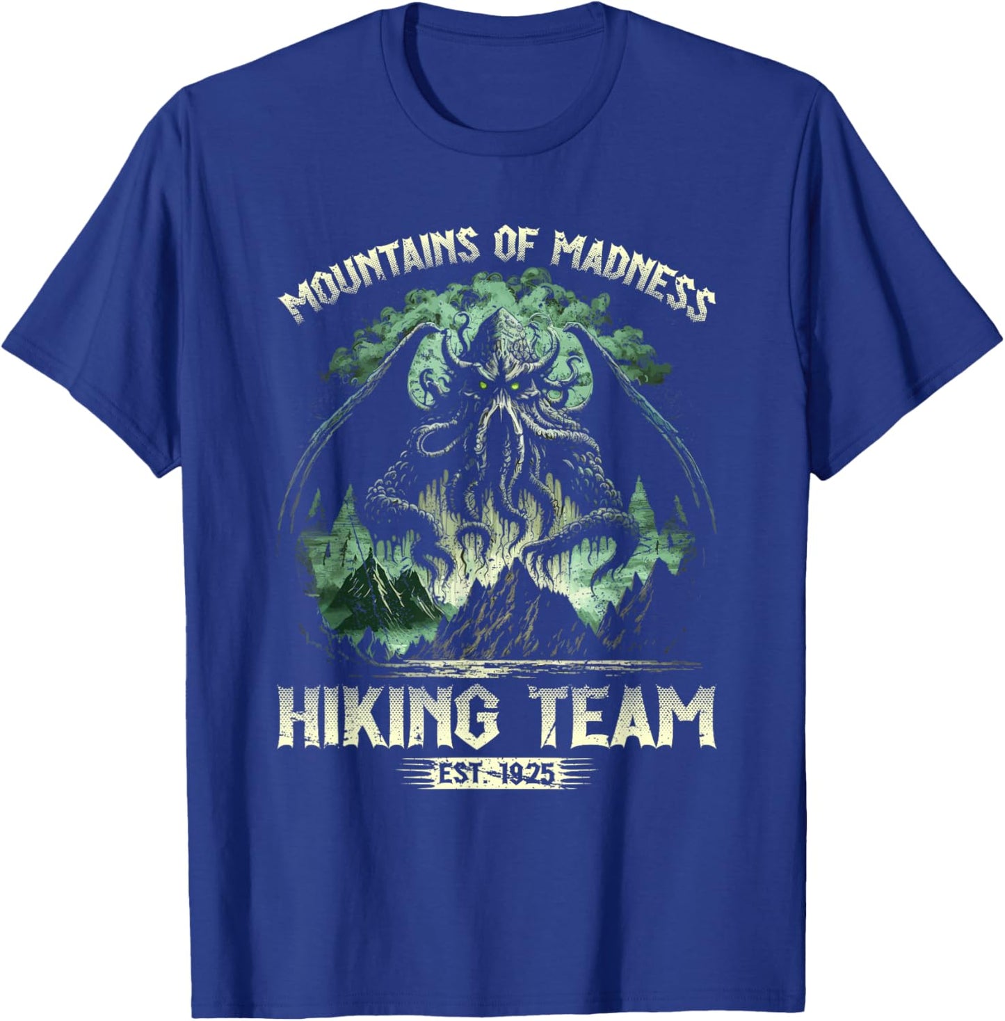 Cthulhu Mountains Of Madness Hiking Team, Cosmic Horror T-Shirt - T-Shirt | Royal