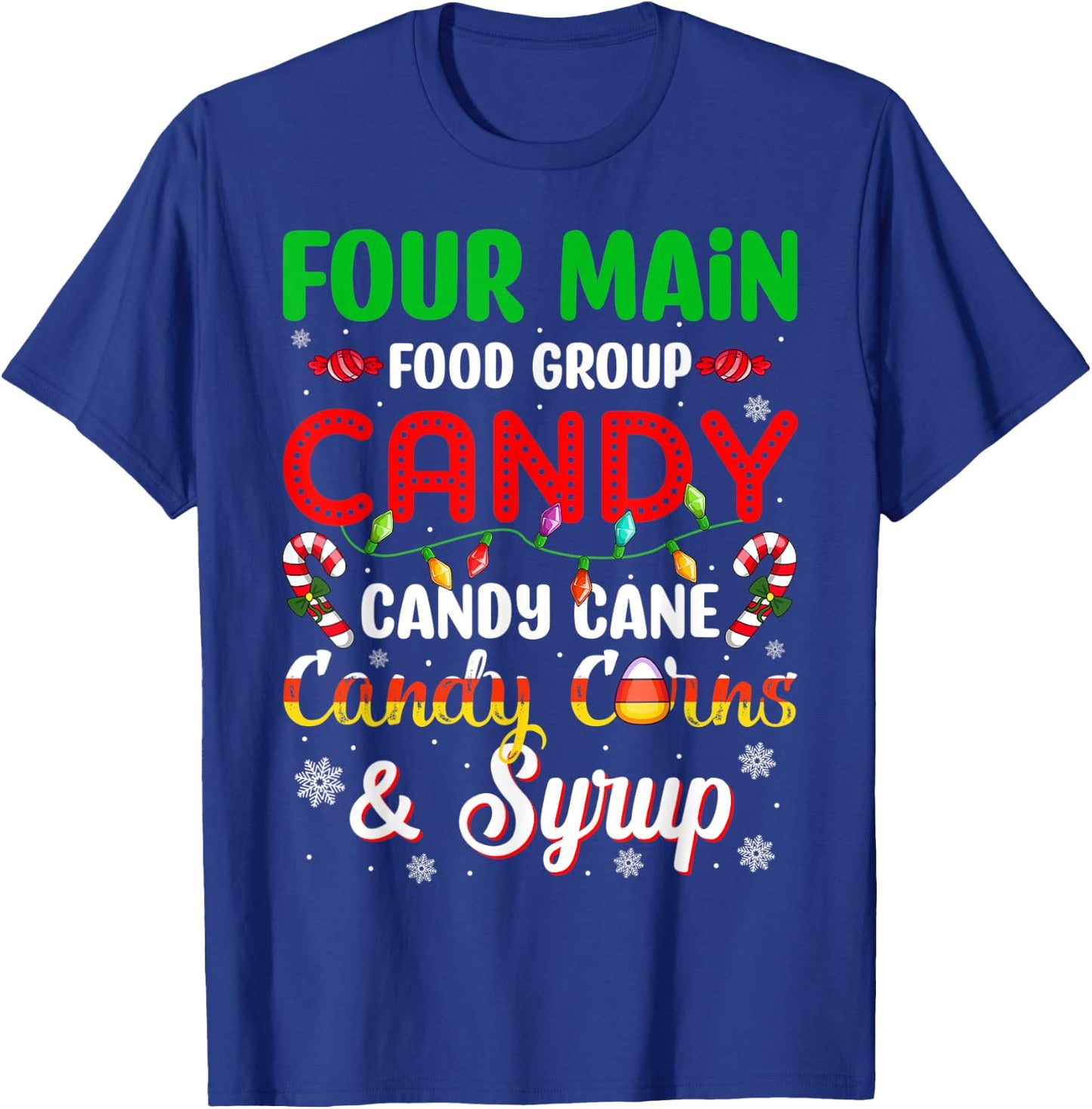 Christmas Pajama Four Main Funny Food Groups Elf Candy Corn T-Shirt - T-Shirt | Royal