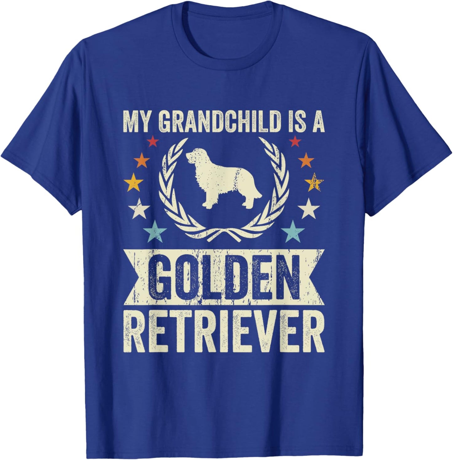 My Grandchild Is A Dog - Grandpa & Grandma Golden Retriever T-Shirt - T-Shirt | Royal