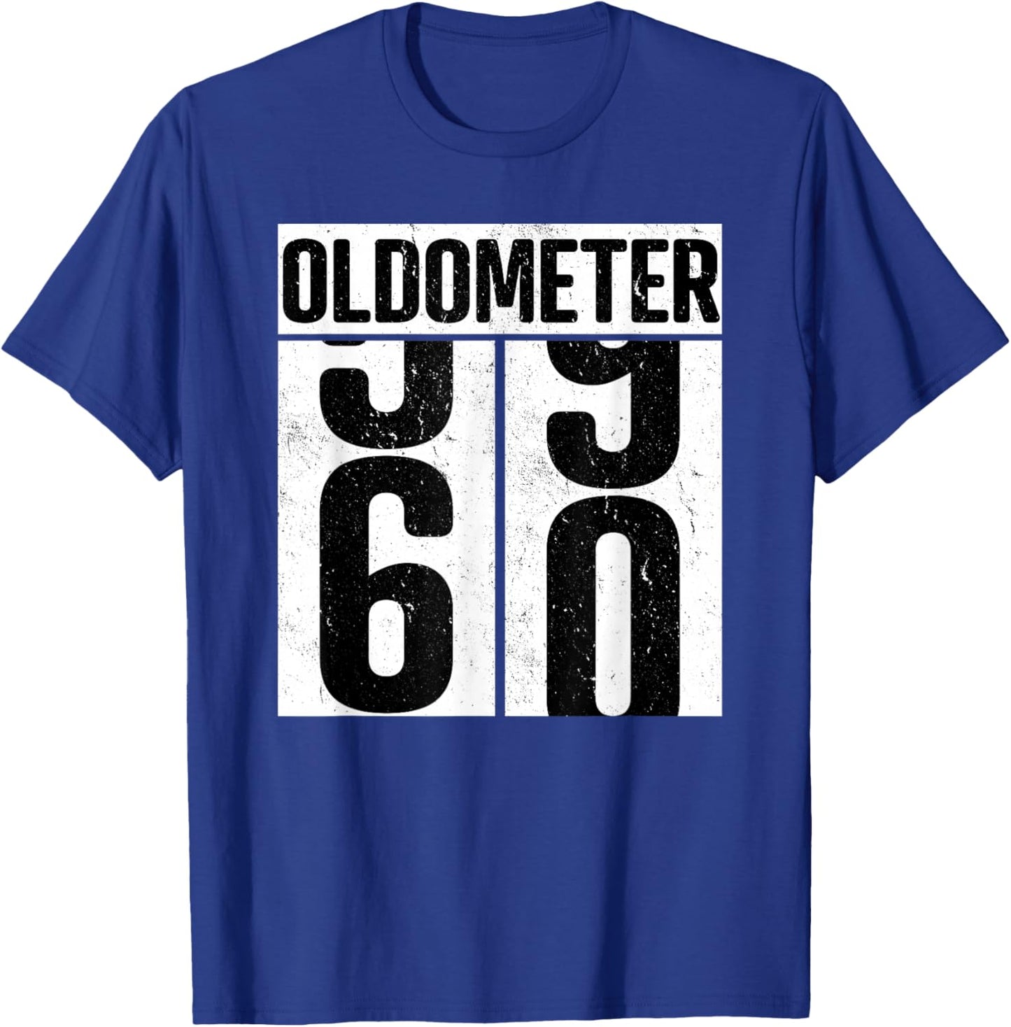 Oldometer 60 - 60th Birthday Oldometer T-Shirt - T-Shirt | Royal