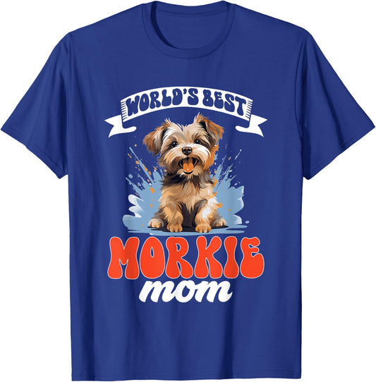 Morkie Dog Breed Pet World's Best Morkie Mom Men Women Kids T-Shirt - T-Shirt | Royal
