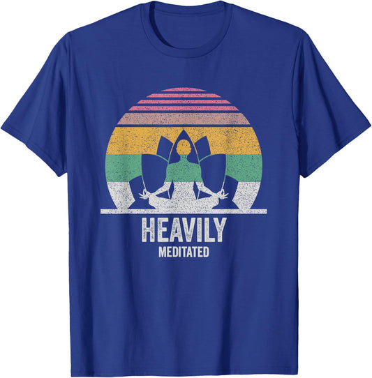 Vintage Retro Heavily Meditated Funny Meditation & Yoga Gift T-Shirt - T-Shirt | Royal