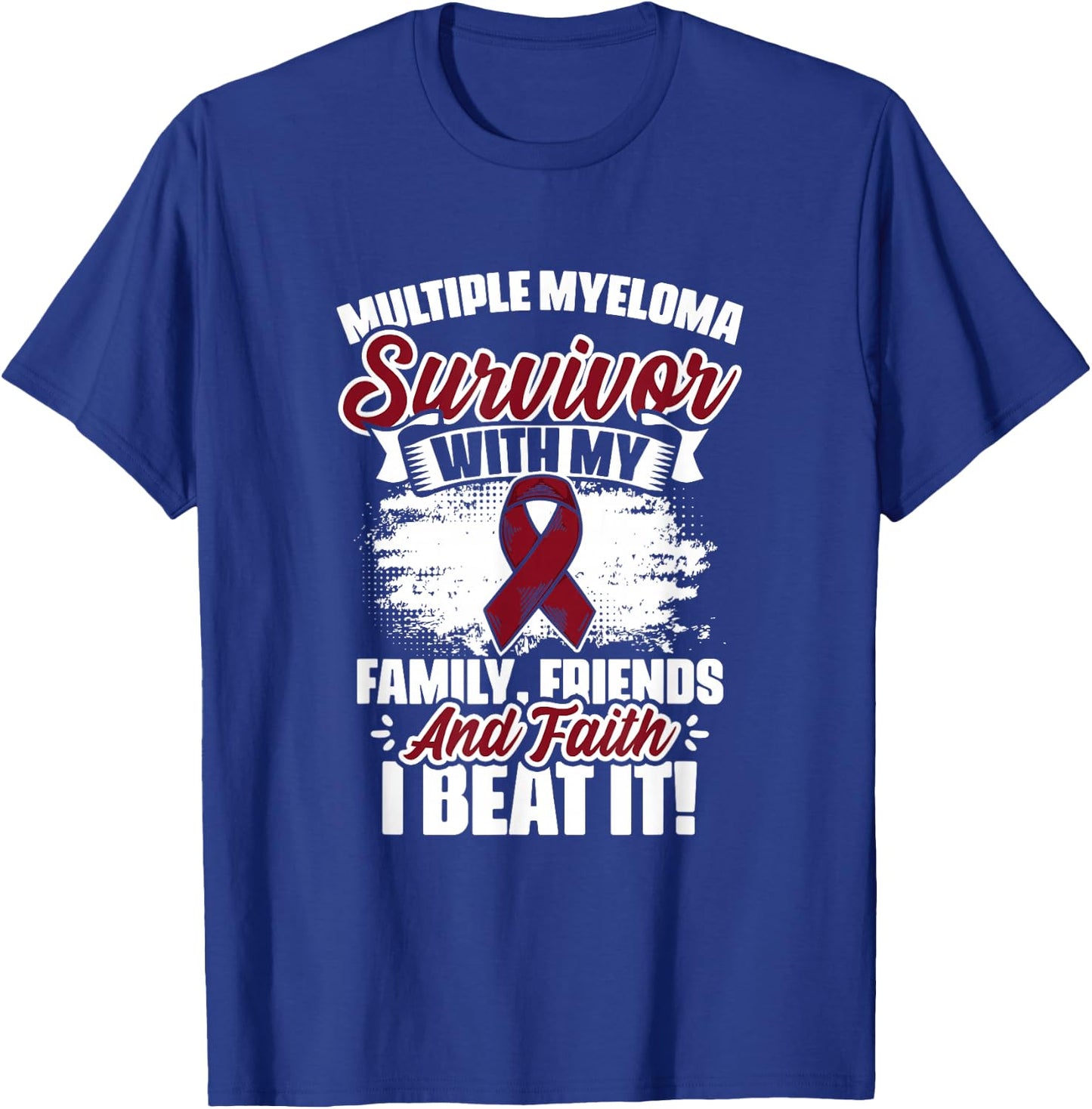 I Beat Myeloma Warrior Support Multiple Myeloma Survivor T-Shirt - T-Shirt | Royal