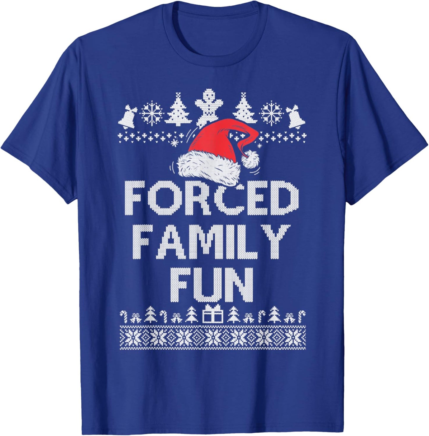 Funny Forced Family Fun Sarcastic Adult Christmas Even Gifts T-Shirt - T-Shirt | Royal