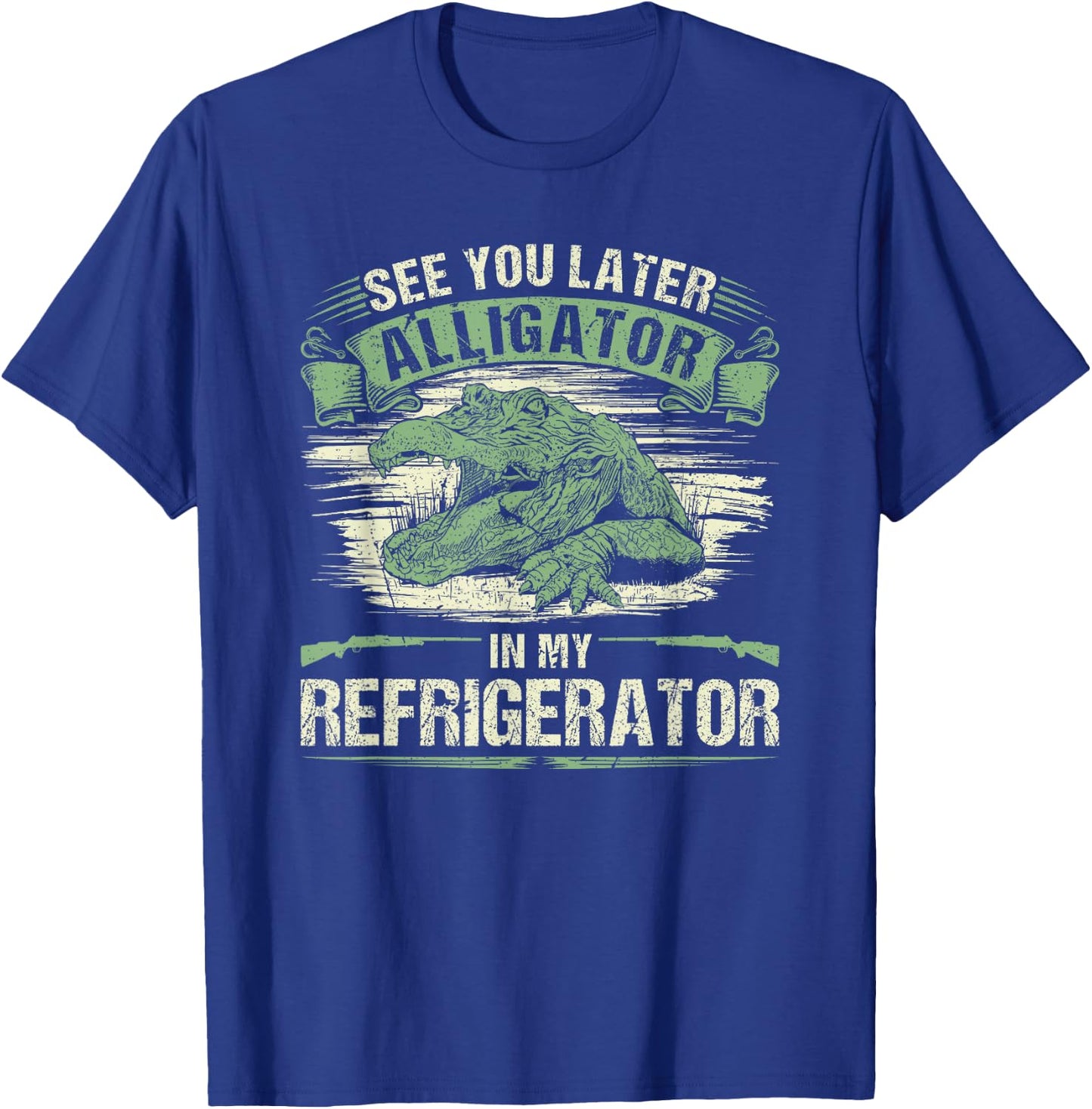 Vintage Gator Hunting, See You Later Alligator Hunter T-Shirt - T-Shirt | Royal