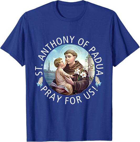 St Anthony of Padua Holding Jesus Catholic Saint St Anthony T-Shirt - T-Shirt | Royal