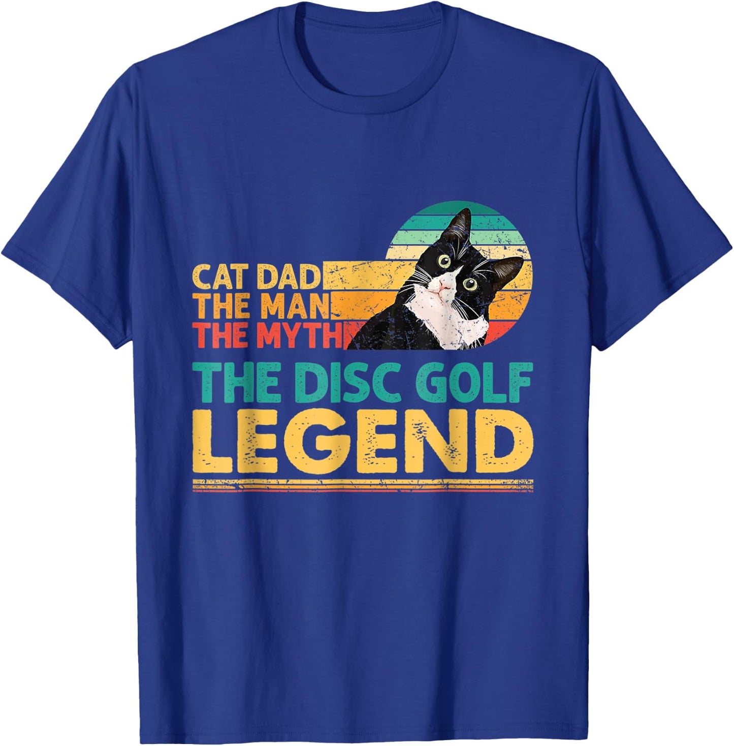 Disc Golf Player Cat Dad Man Myth Legend For Family T-Shirt - T-Shirt | Royal