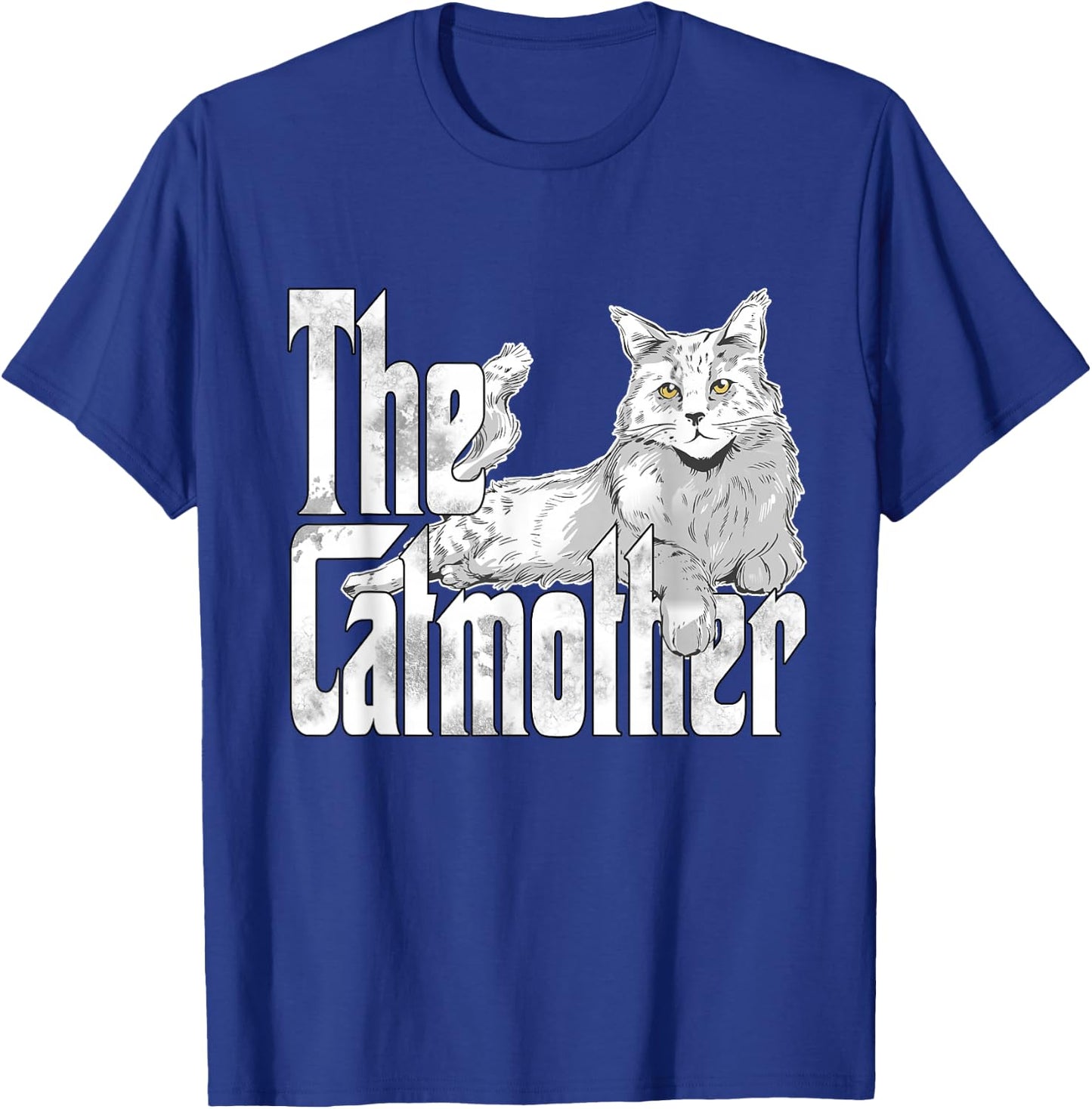 Cat Mom The Catmother Crazy Cat Mother Kitty Mommy T-Shirt - T-Shirt | Royal